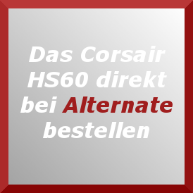 Corsair HS60 Alternate