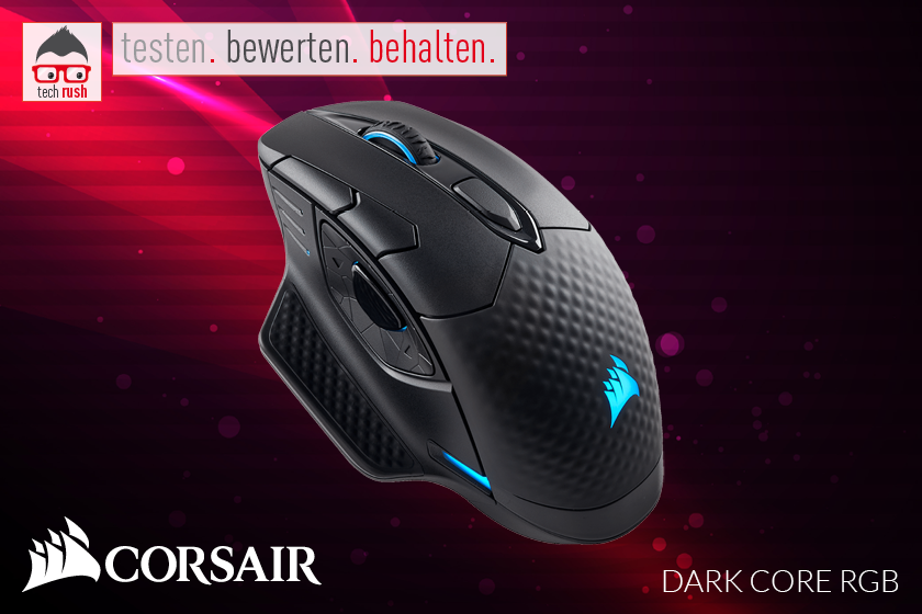 Produkttest Corsair Dark Core RGB Gaming-Maus