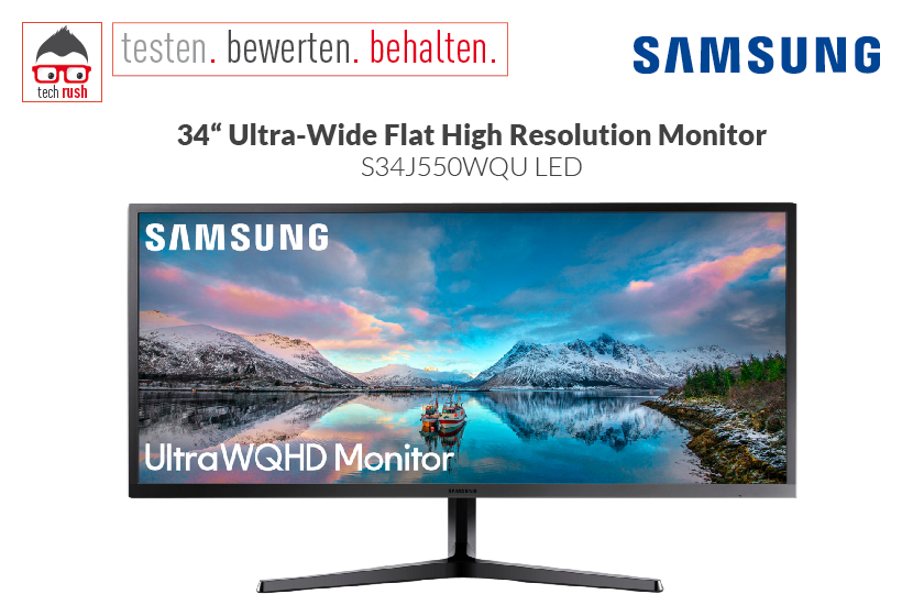Produkttest Samsung 34 L S34J550WQU UltraWQHD Monitor