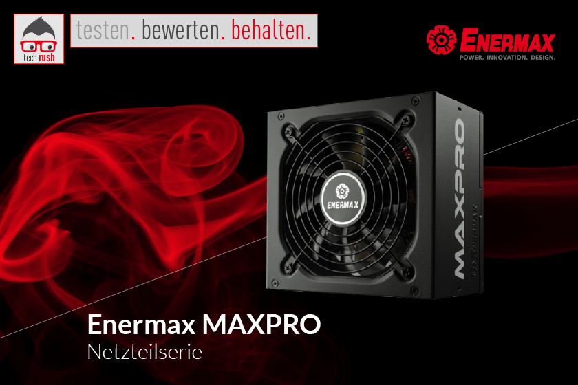 Produkttest Enermax MAXPRO PC-Netzteil