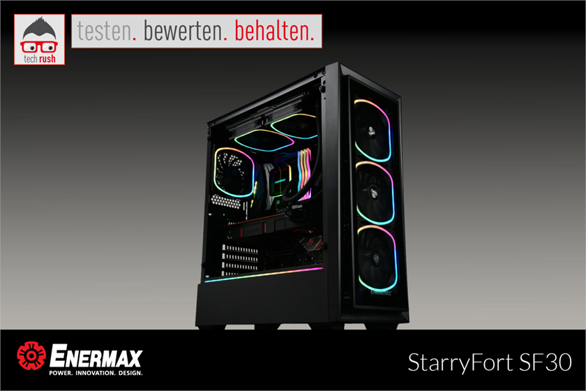 Produkttest Enermax StarryFort SF30 ATX, PC-Gehäuse