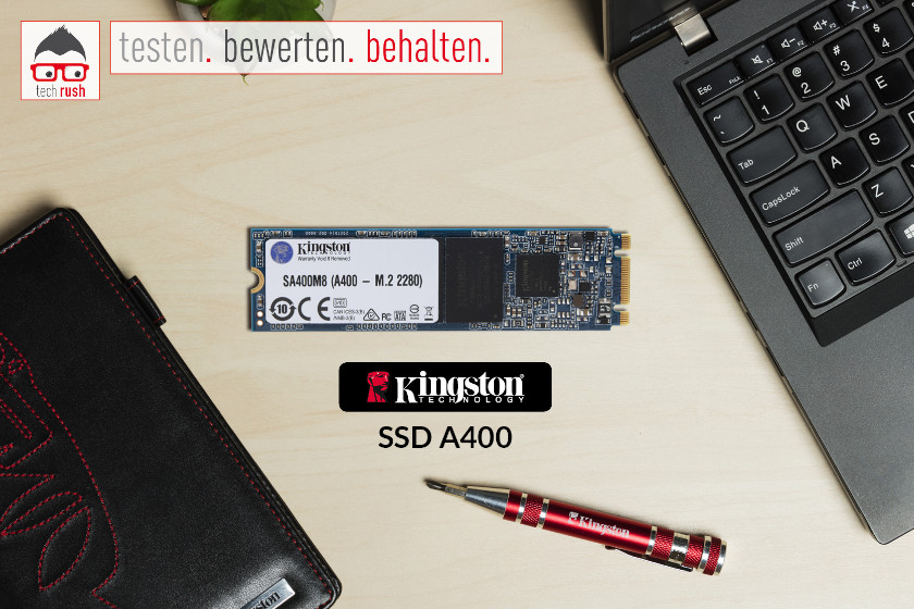 Produkttest Kingston A400 SSD