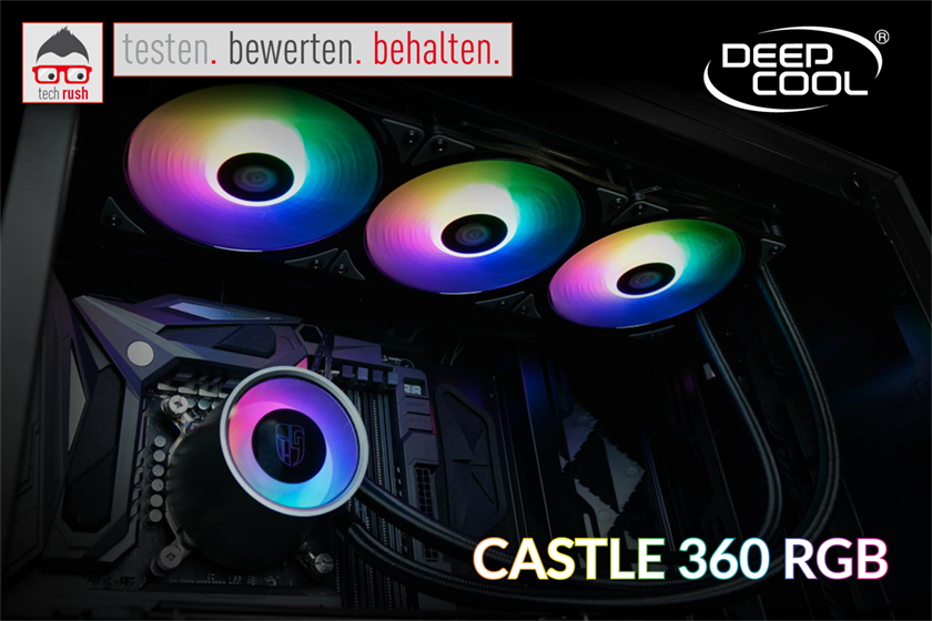 Produkttest Deepcool Castle 360 RGB, Wasserkühlung
