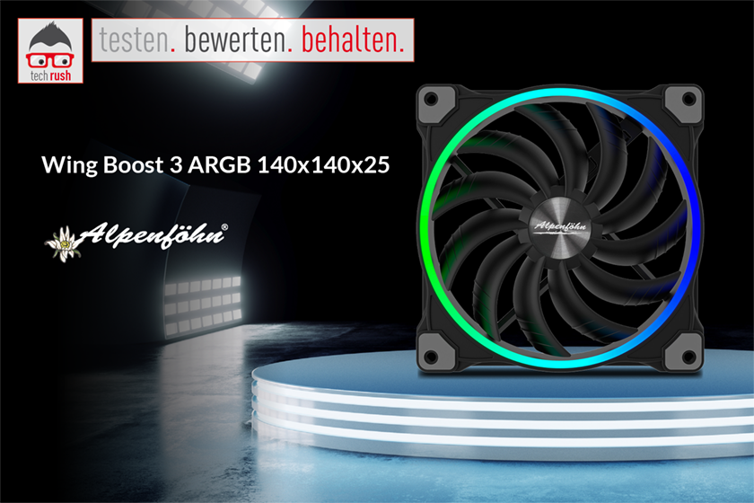 Produkttest  Alpenföhn Wing Boost 3 ARGB 140x140x25, Gehäuselüfter 