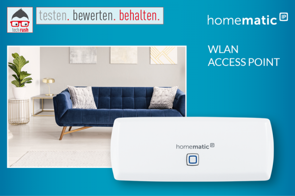 Produkttester gesucht: Homematic IP WLAN Access Point